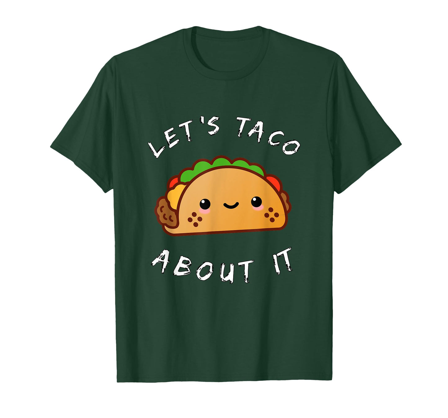 Let's Taco About It Funny Walking Taco Kawaii T-Shirt Gift T-Shirt