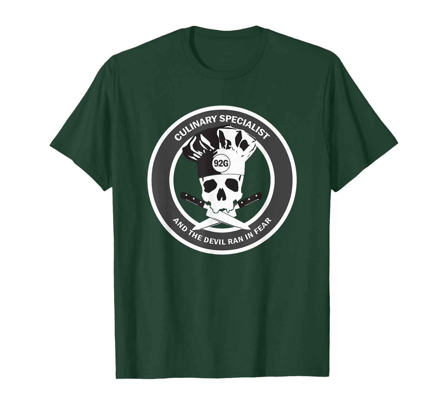 Culinary Specialist 92G | US ARMY T-Shirt Veteran Humor T-Shirt