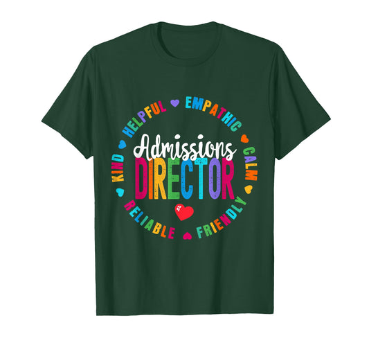 admissions director Appreciation Week Back To School T-Shirt