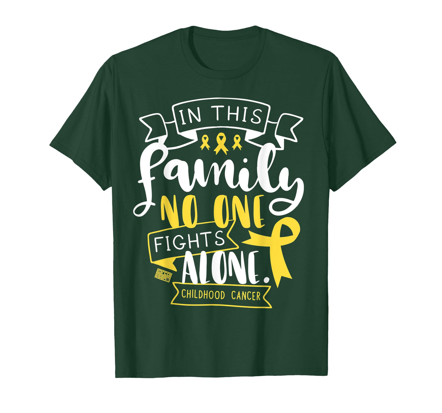 CHILDHOOD CANCER AWARENESS KID FAMILY NO ALONE QUOTE T-SHIRT