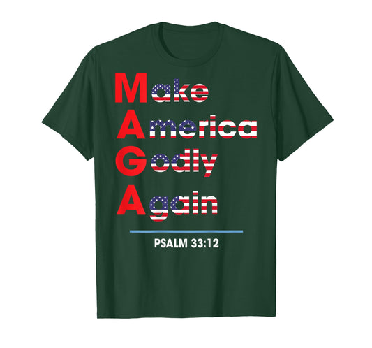 Make America Godly Again (on Back) T-Shirt