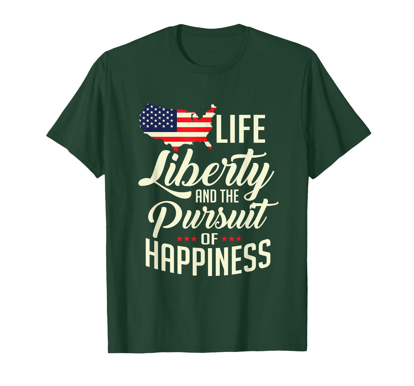 America Life Liberty And The Pursuit Of Happiness T-Shirt T-Shirt