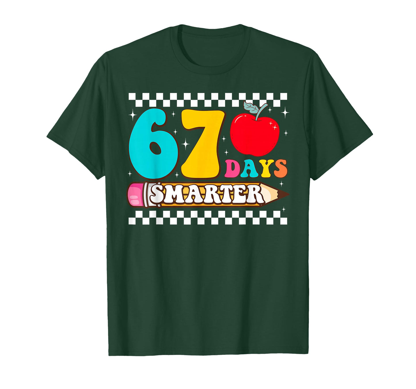67th Day of School 67 Days Smarter Teacher Boy Girls T-Shirt