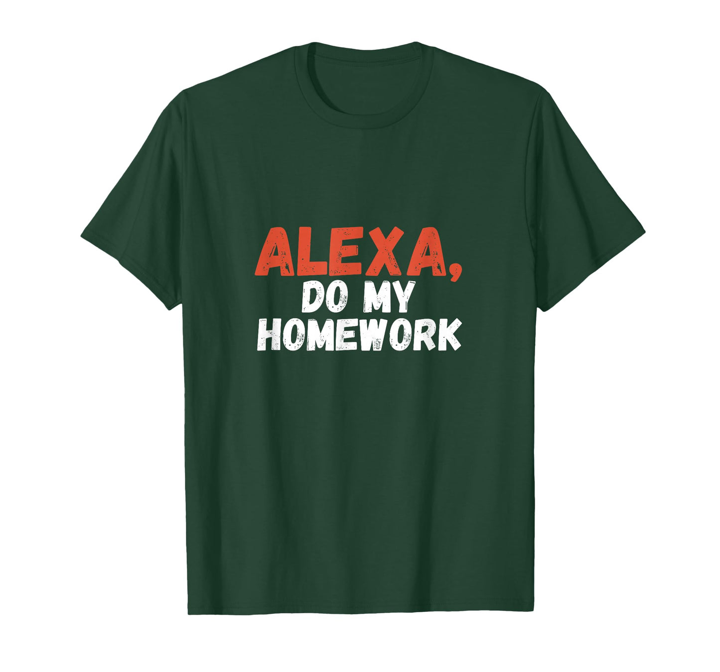 Alexa Do My Homework Funny Joke Kids Youth T-Shirt