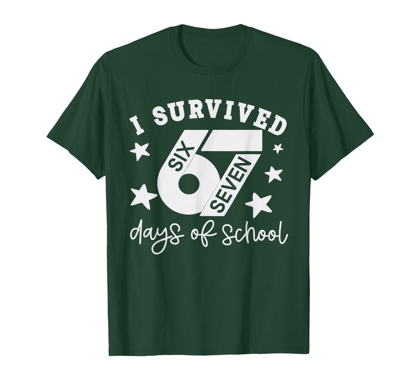 I Survived 67 Days of School Teachers Students 100th Day T-Shirt