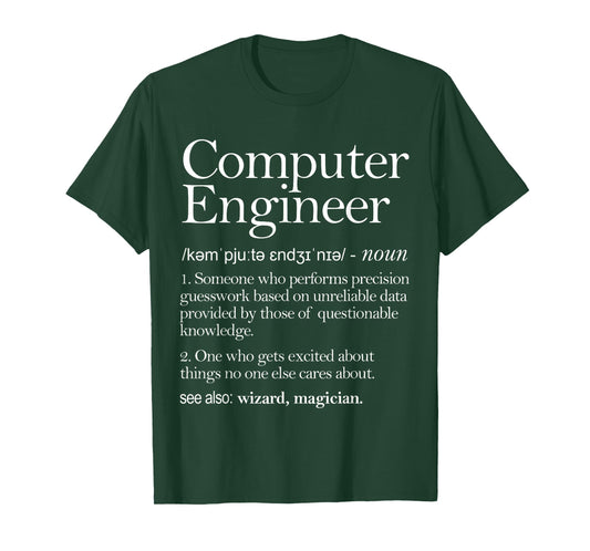 Computer Engineer Definition Apparel, Computer Engineering T-Shirt