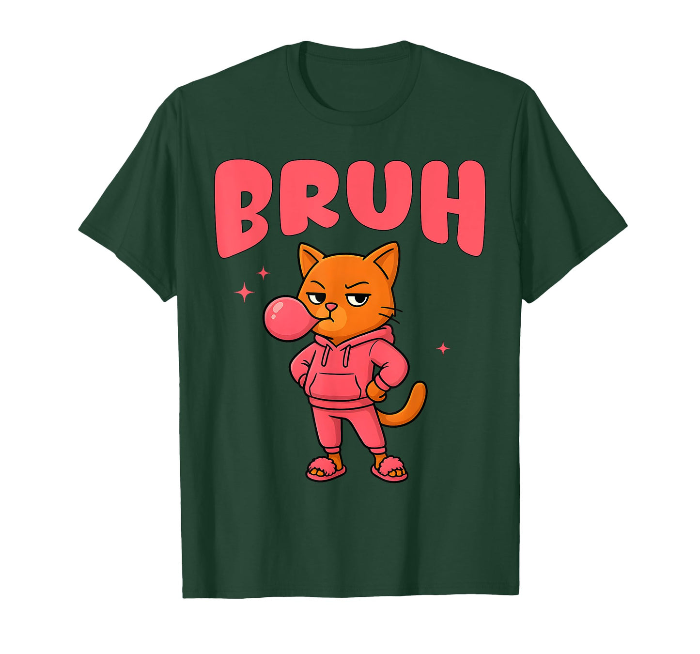 Funny Bruh Sassy Hip Hop Cat Girls Womens Teens Sarcastic T-Shirt