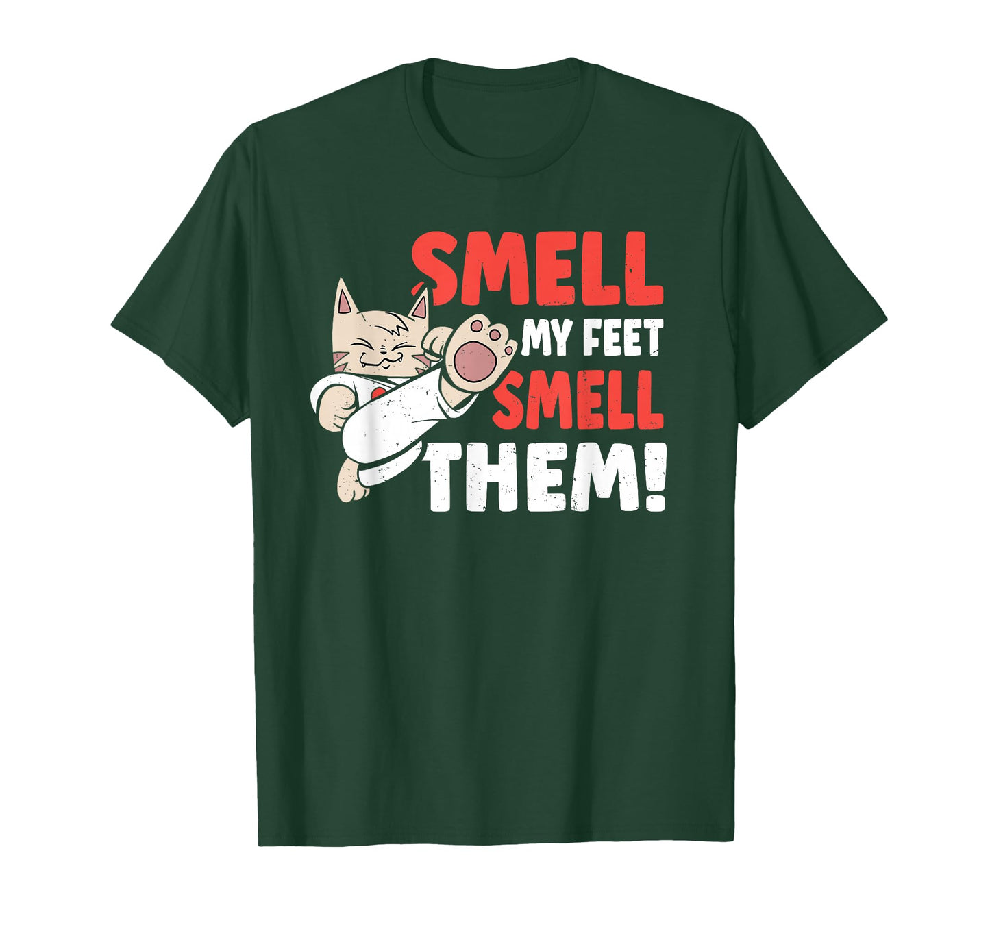 Martial Arts Cat Smell my Feet Smell Them! Funny Karate T-Shirt
