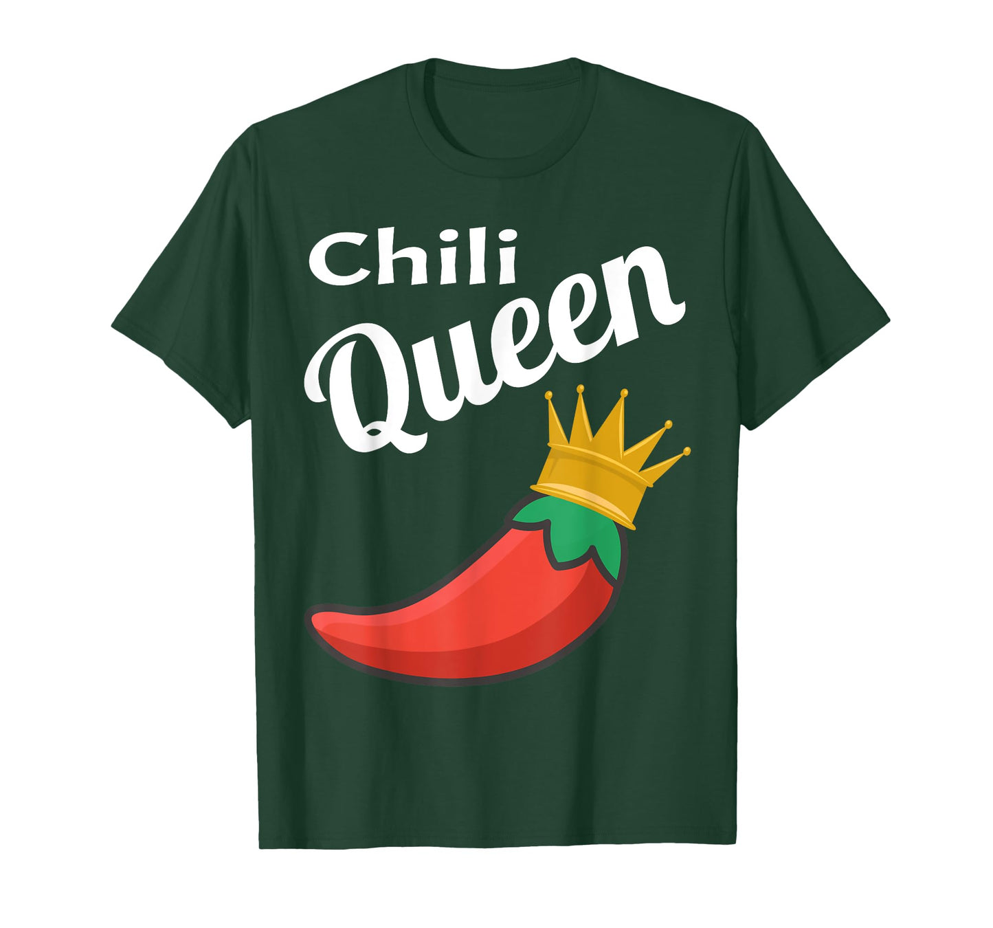Chili Queen Funny Chili Cook Off Winner Foodie Funny Saying T-Shirt