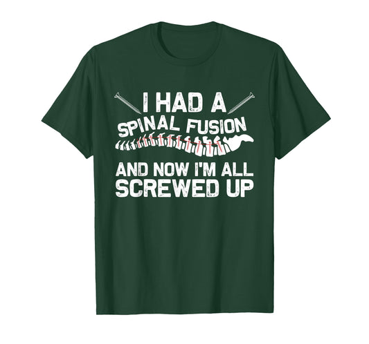 Cool Scoliosis Spinal Fusion Gift Back Surgery Recovery Gift T-Shirt