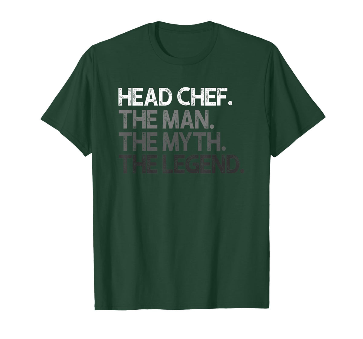 Head Chef The Man Myth Legend Design T-Shirt