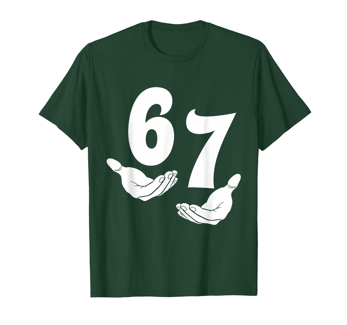 67 Six Seven 6 7 Kids 67 Teens Boys 6-7 Meme Hands 67 Funny T-Shirt