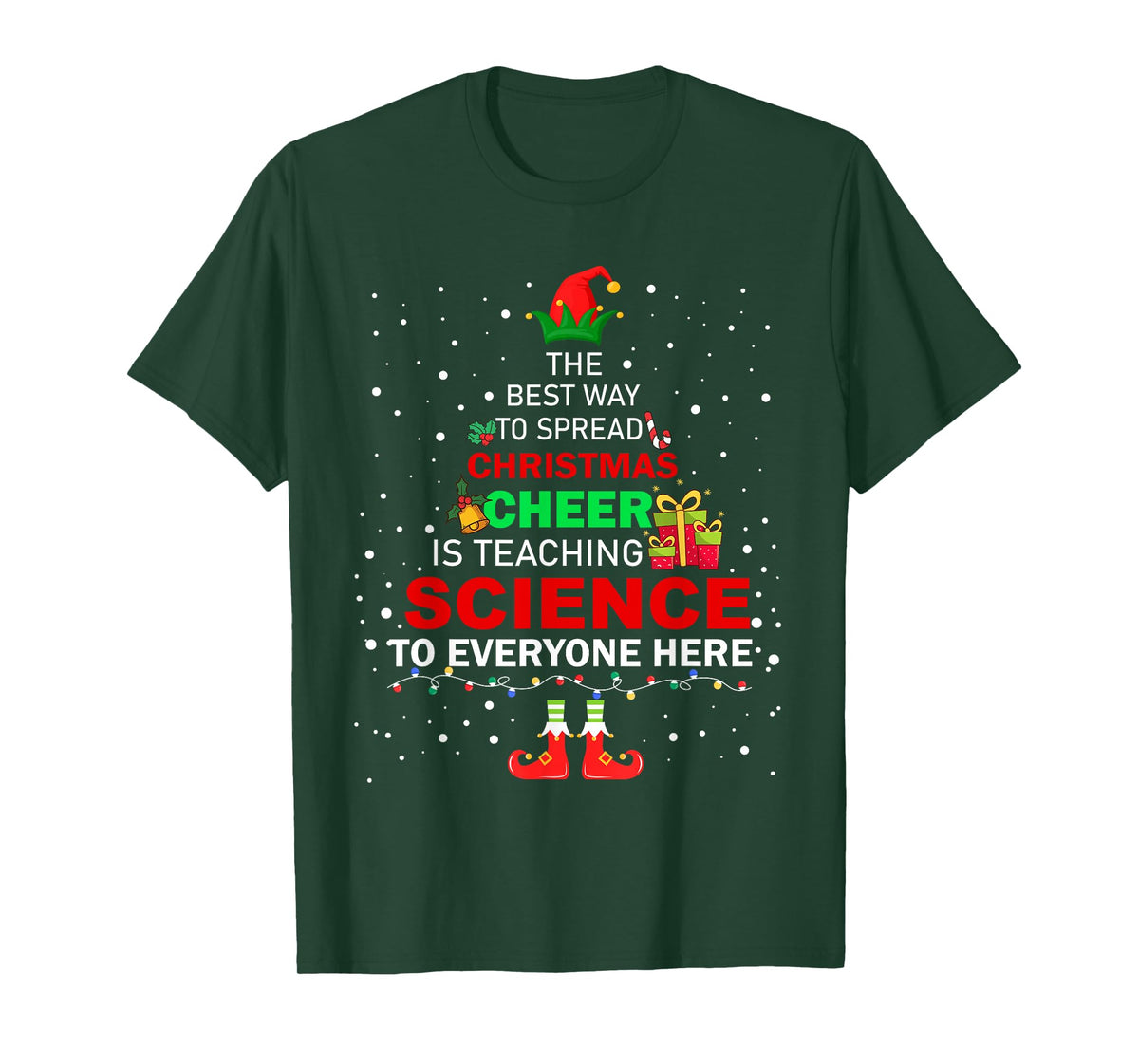 The Best Way To Spread Christmas Cheer Is Teaching Science T-Shirt