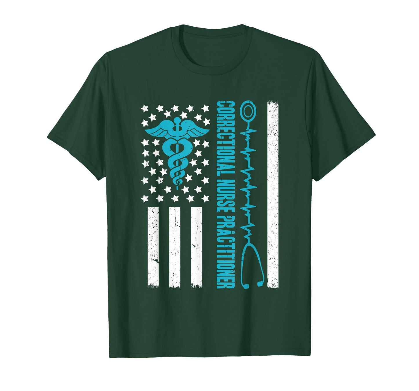 Correctional Nurse Practitioner Flag Stethoscope RN T-Shirt