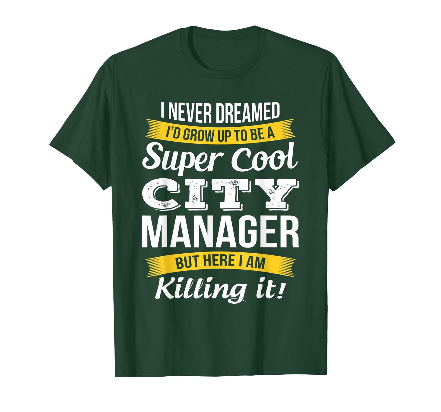 City Manager Shirt Funny Gift T-Shirt