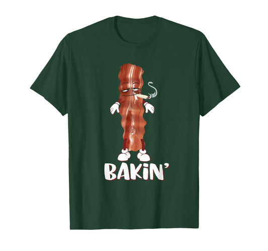Bakin' Bacon Funny 420 Marijuana Smoke Weed Pot T Shirt T-Shirt