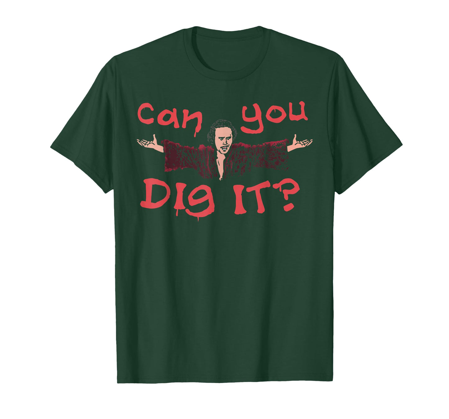 Can You Dig It - Unisex Funny T-s hirt T-Shirt