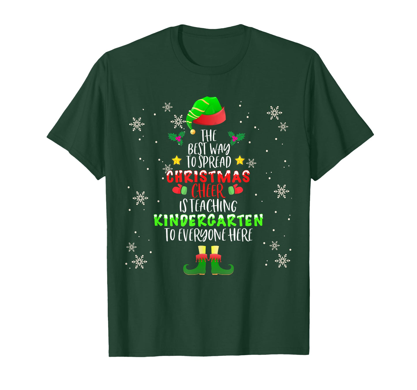 Christmas Cheer Is Teaching Kindergarten Santa Elf Teacher Men Women Kids T-Shirt