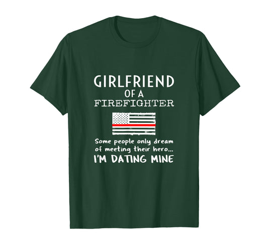 Proud Girlfriend Of A Firefighter Boyfriend Fireman American T-Shirt