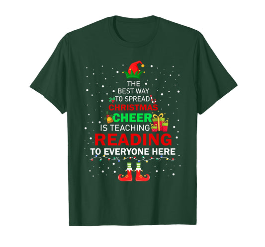 The Best Way To Spread Christmas Cheer Is Teaching Reading T-Shirt