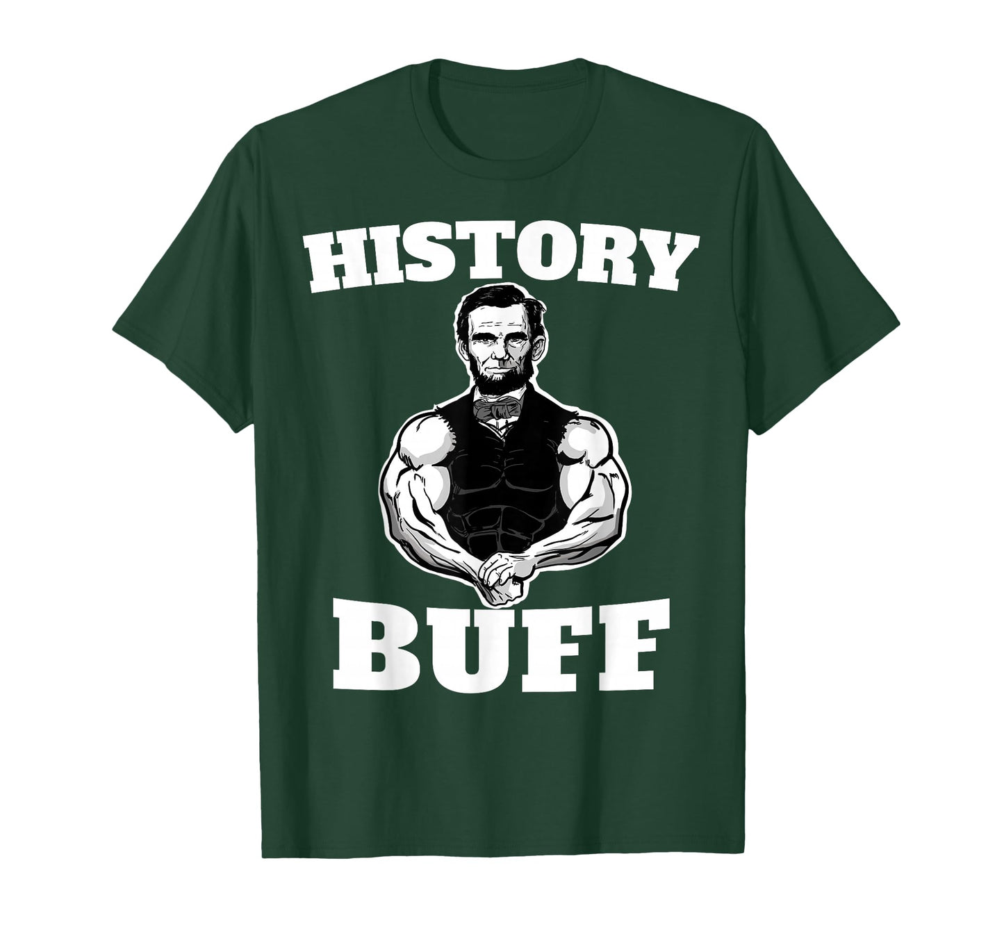History Buff Funny Abraham Lincoln Weightlifting T-Shirt Small