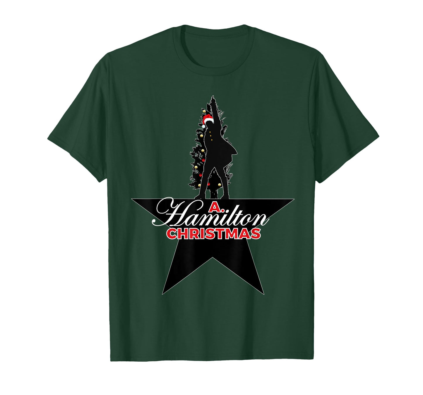 A. Christmas Hamilton Humor, A. HAM Musical Holiday Gift T-Shirt