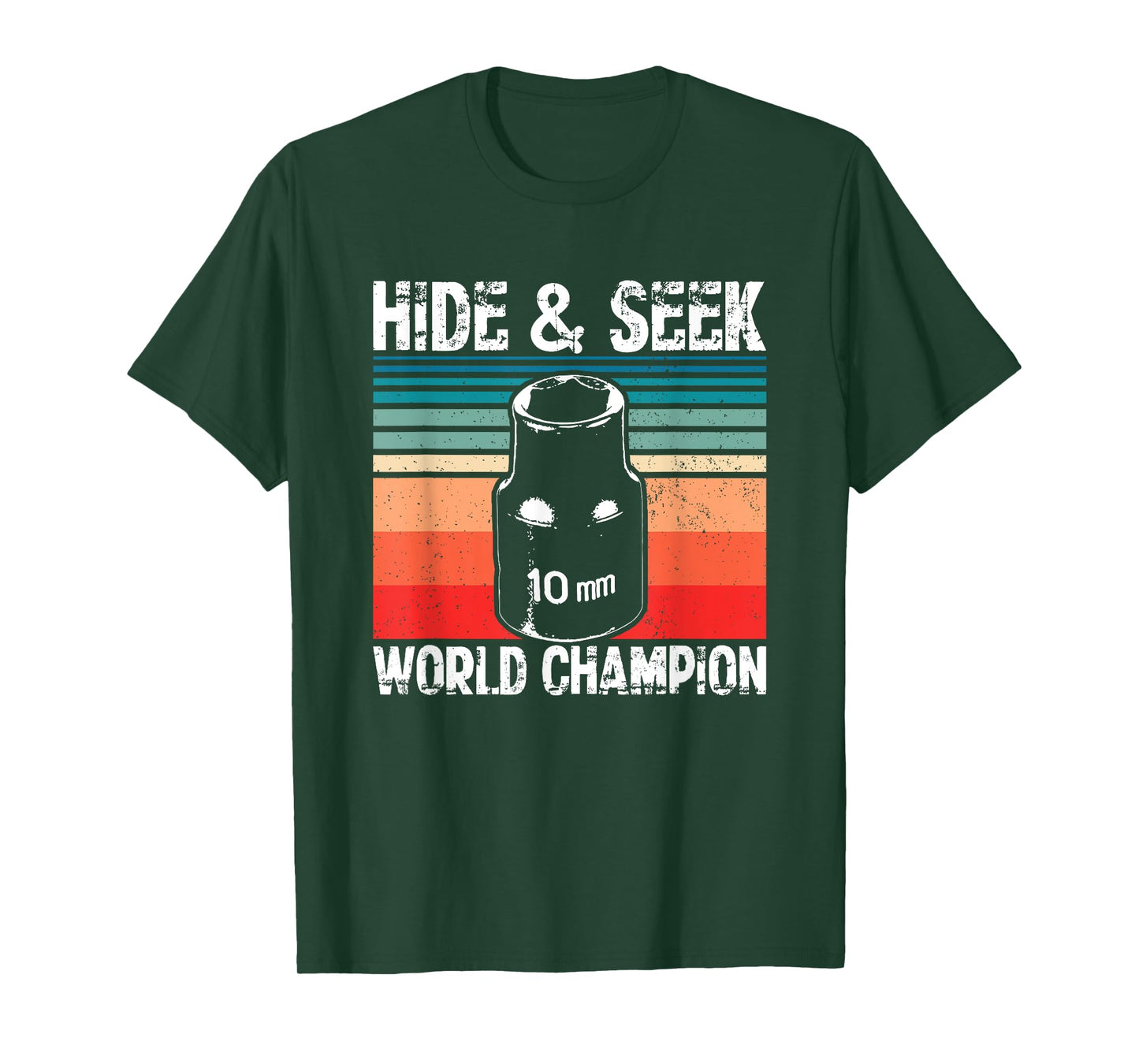 10mm Socket Hide and Seek World Champion T-Shirt