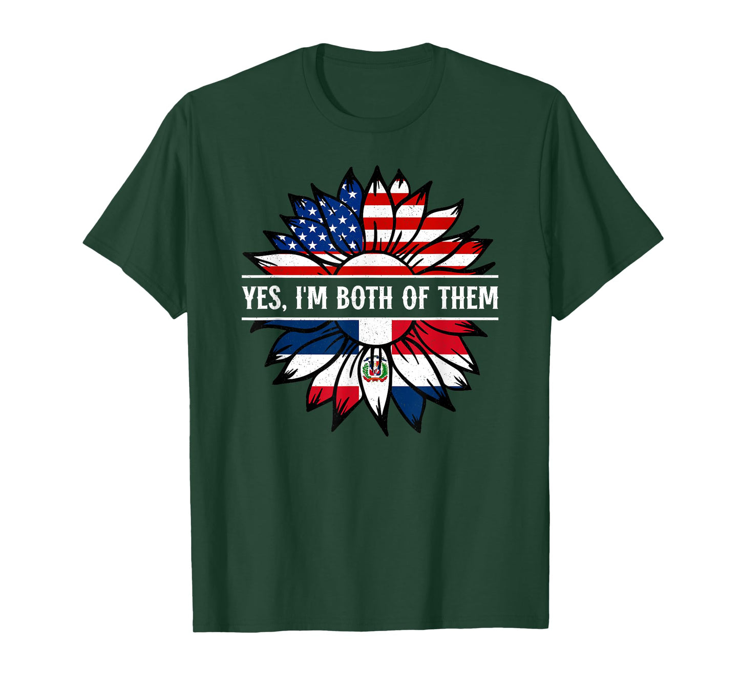Yes, I'm both of them Dominican Republic USA America Flag T-Shirt