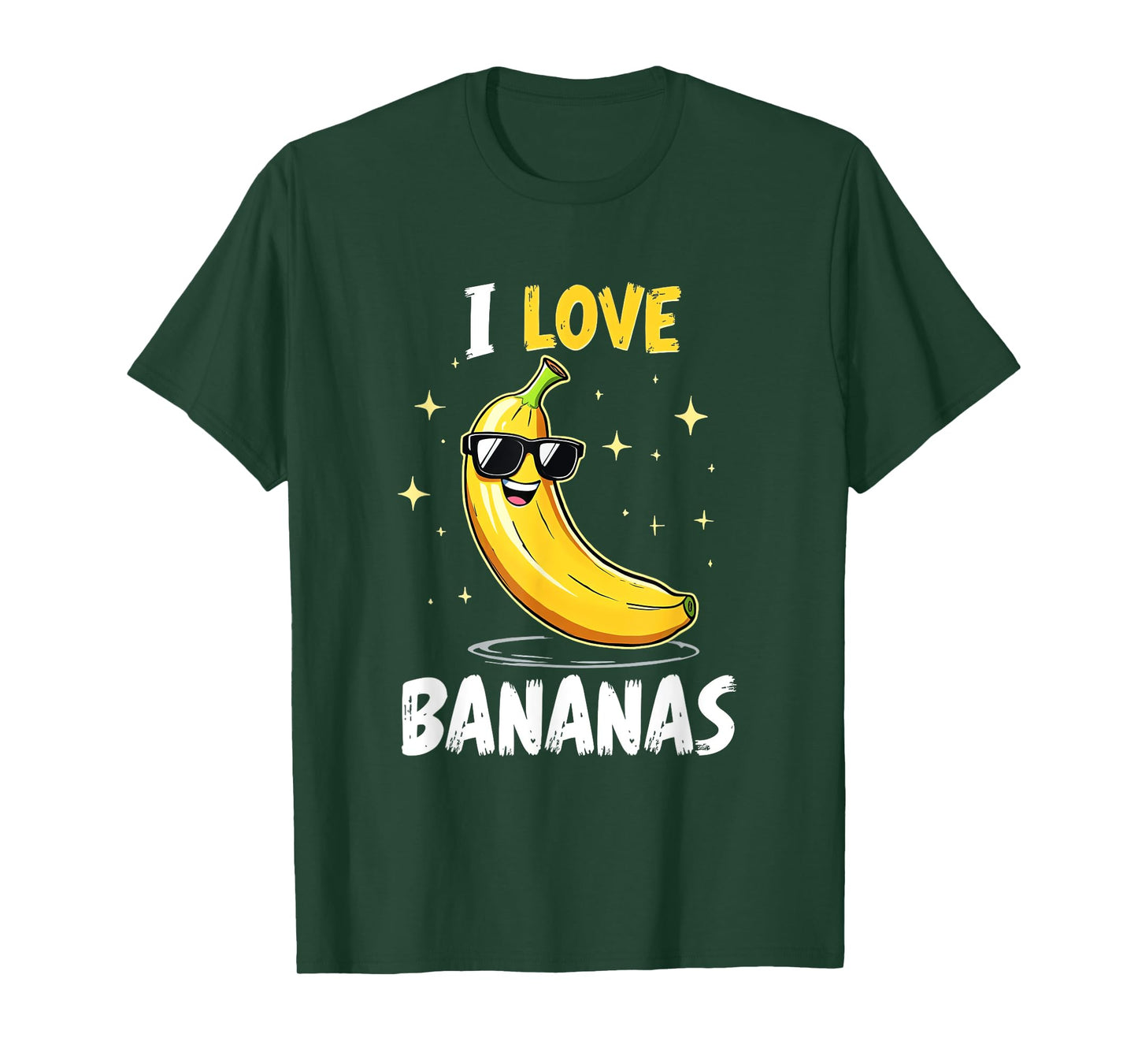 I Love Bananas, Fruit Lover & Funny Banana T-Shirt