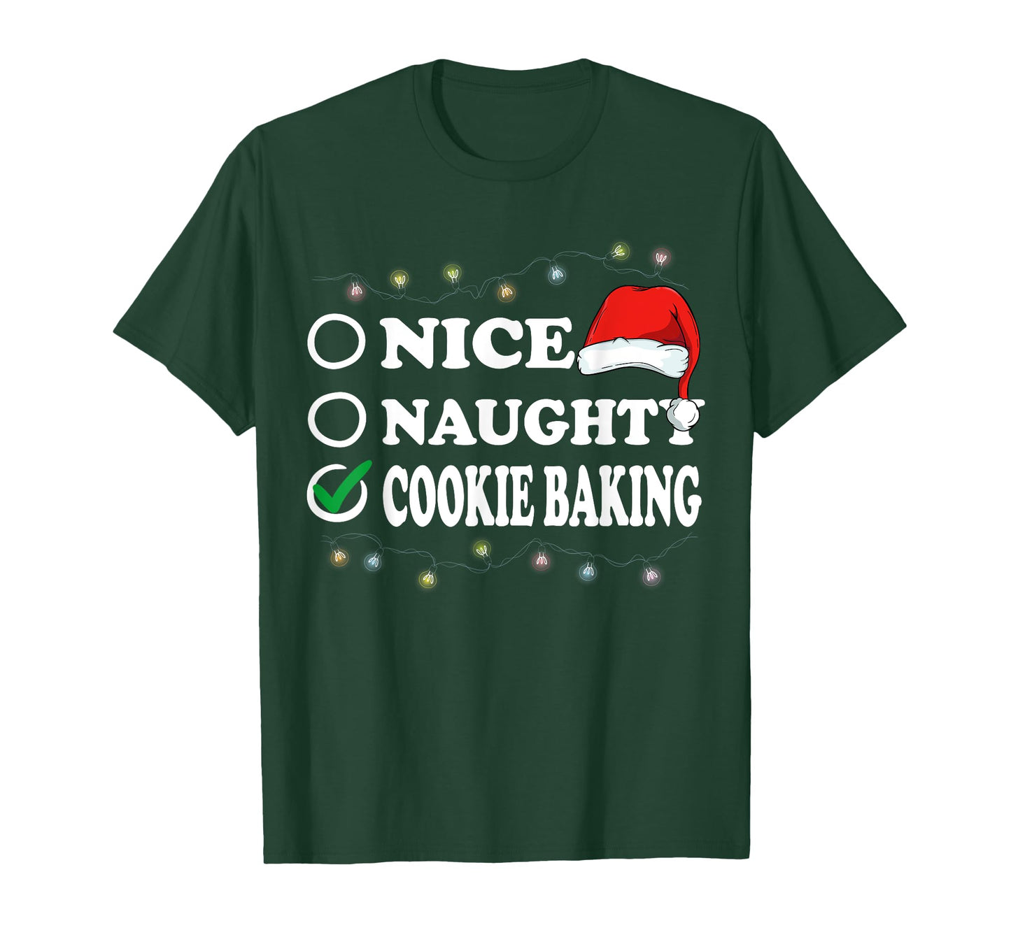 Christmas Nice Or Naughty Or Cookie Baking Pajama T-Shirt
