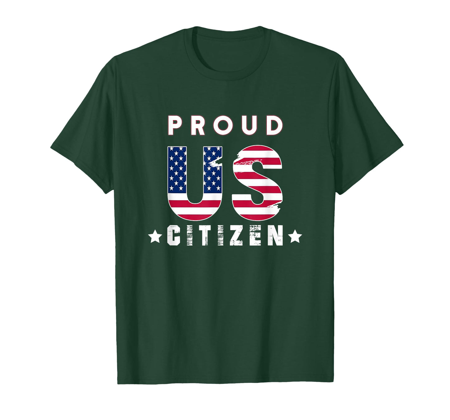 Proud to be an US citizen gift women men american T-Shirt