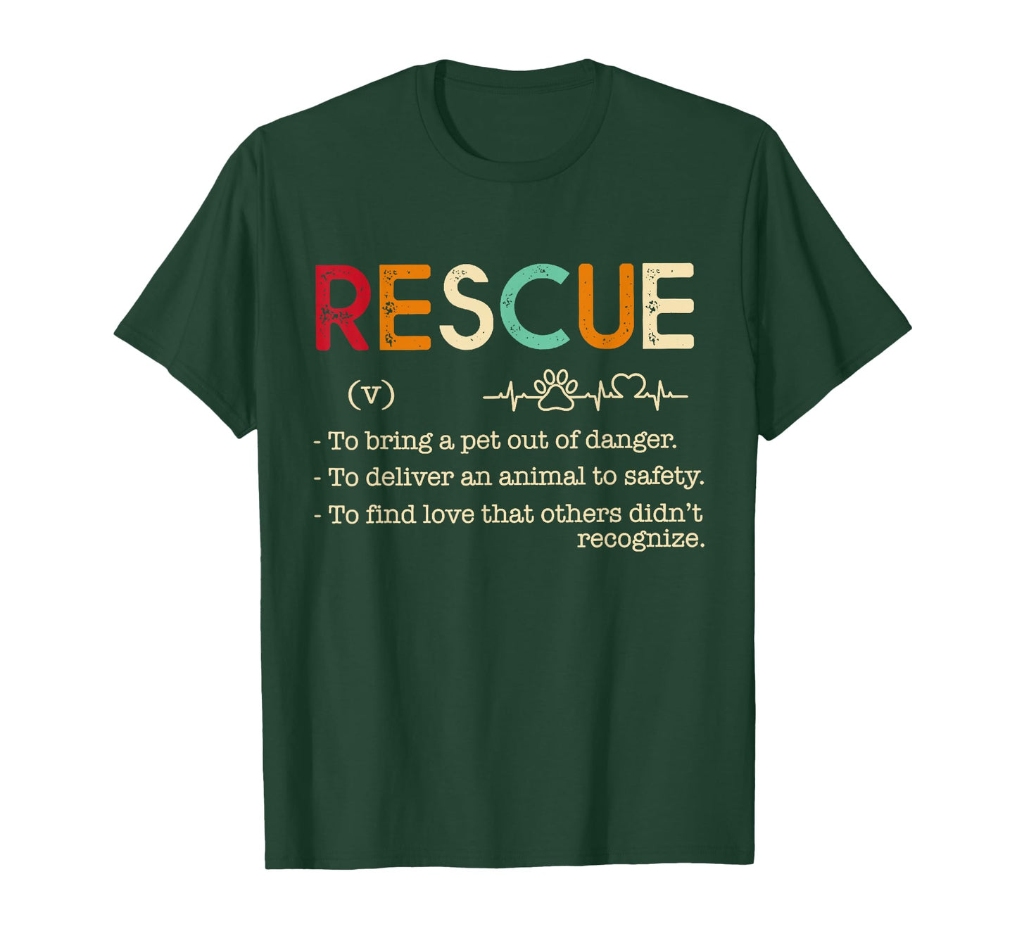 Rescue Definition Animal Lovers Funny Rescue Pet Tee T-Shirt