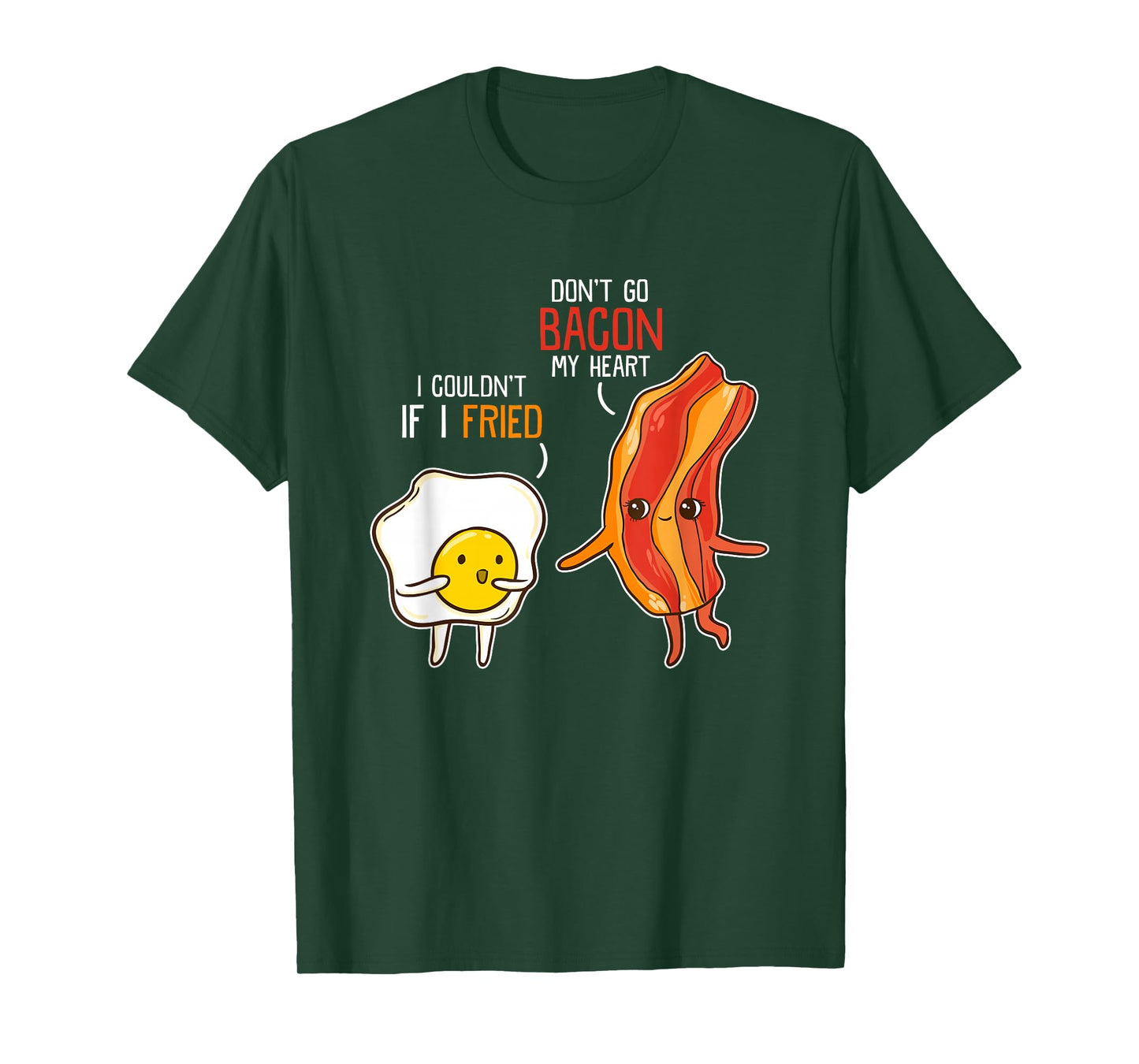 Bacon Egg Pun Breakfast Don't Go Bacon on my Heart Outfit T-Shirt