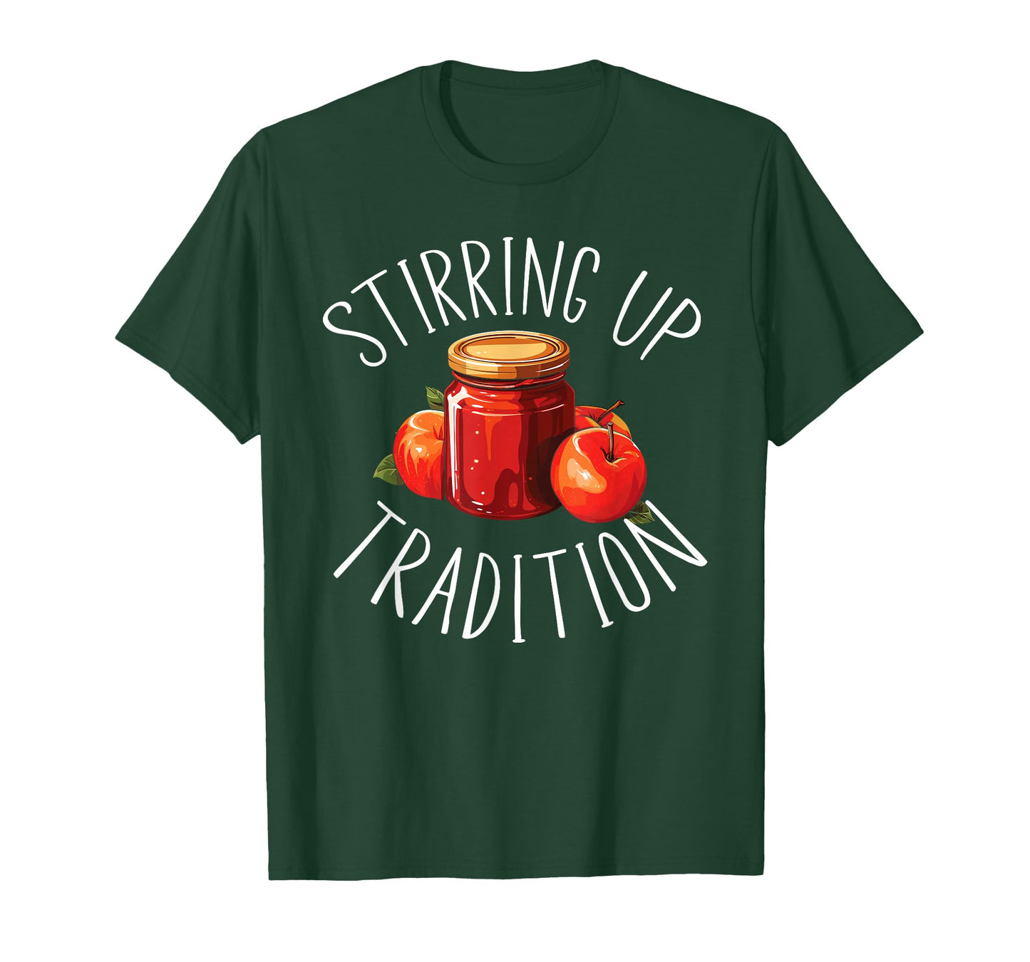 Apple Butter Making Food Lover Foodie Recipe Sauce T-Shirt