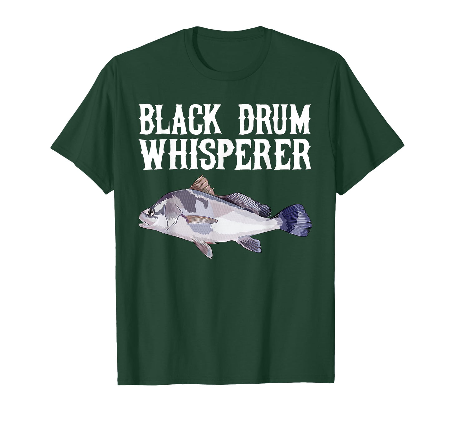 Black Drum Whisperer Funny Fish Lover T-Shirt