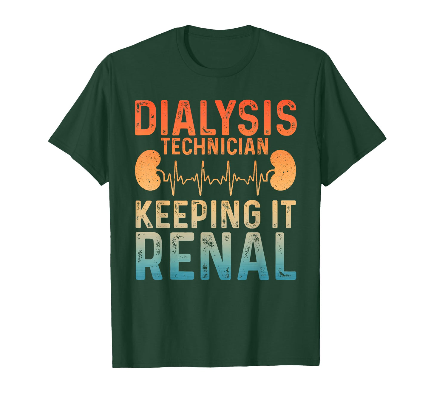 Cool Dialysis Tech For Men Women Renal Hemodialysis Nurses T-Shirt