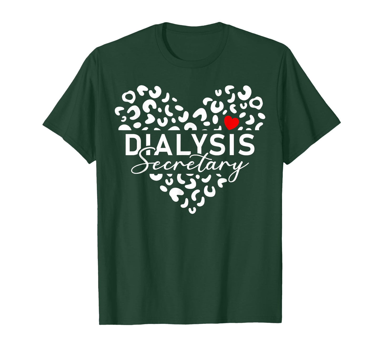 Cute Dialysis Secretary Heart Leopard T-Shirt