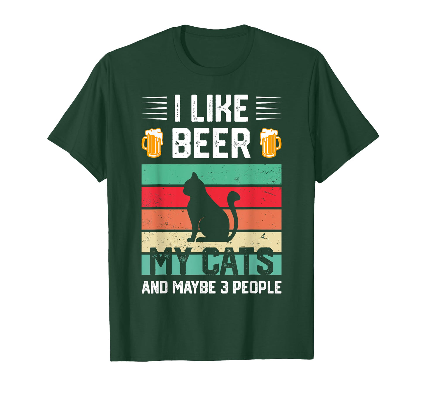 I Like Beer And My Cats And Maybe 3 People Funny T-Shirt