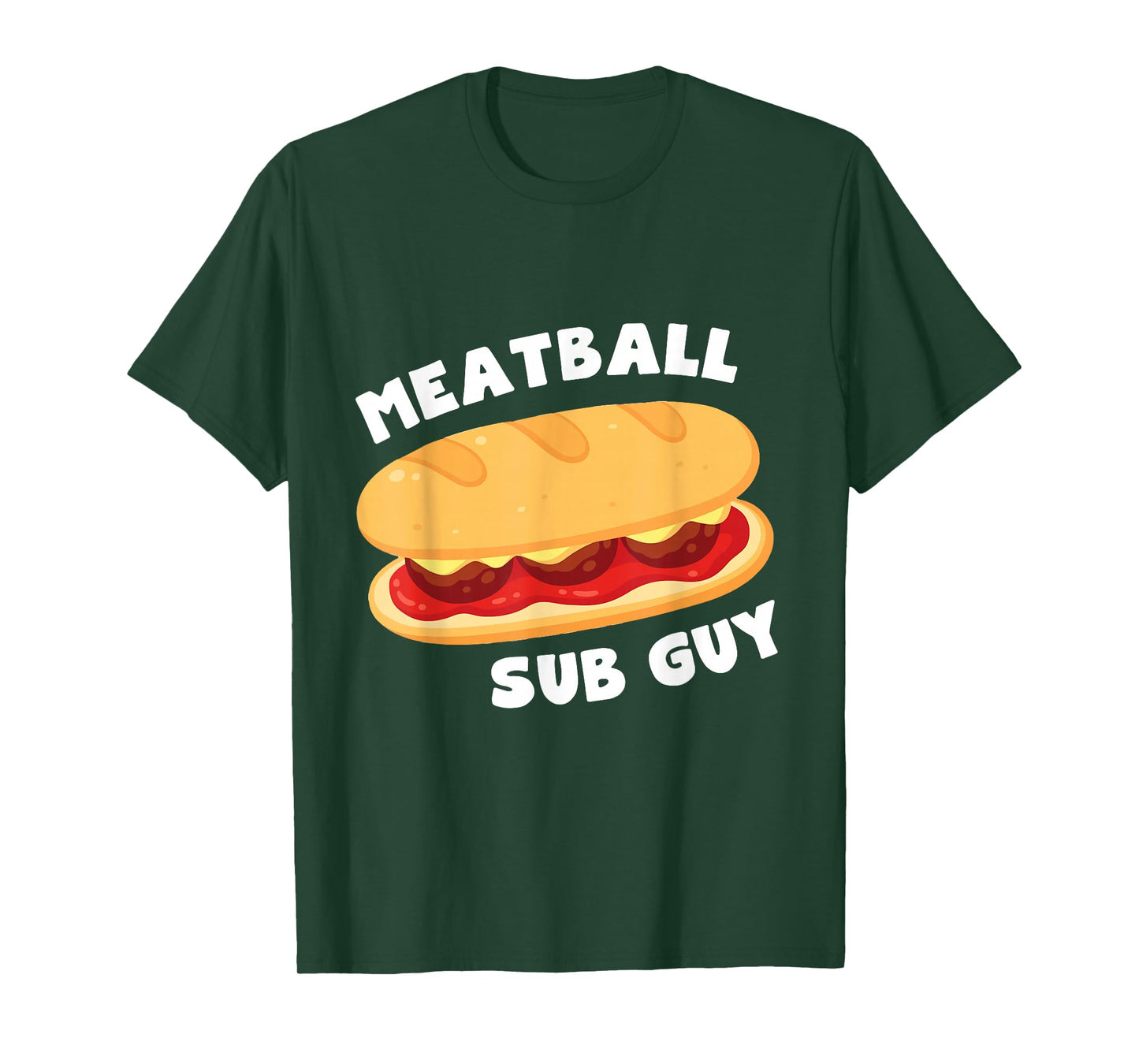 Italian Meatball Sub Sandwich Guy Lover Gift T-Shirt