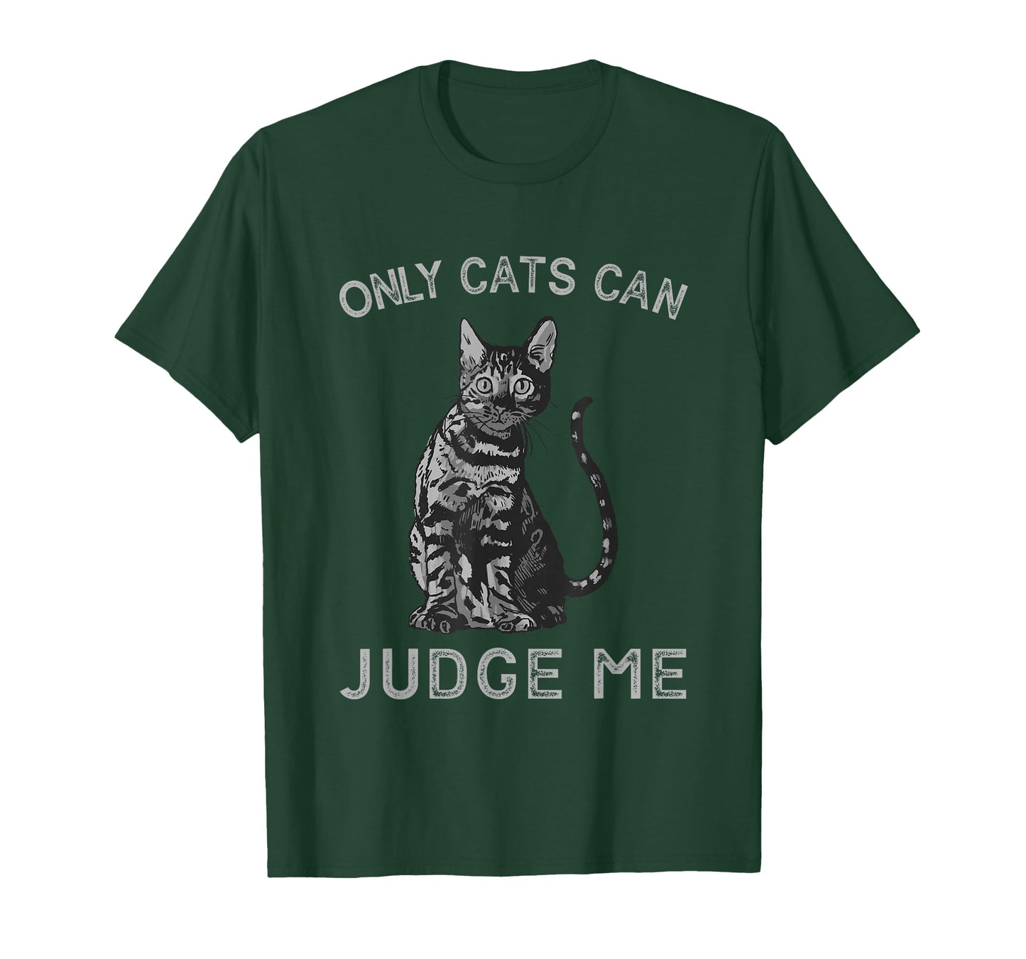 Only Cats Can Judge Me Funny Cat T-Shirt