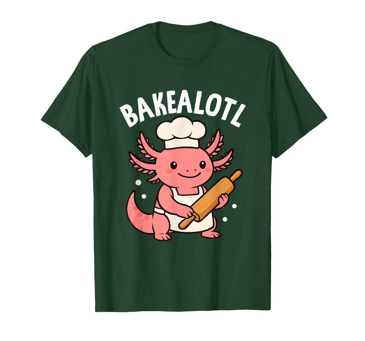 Bakealotl Cute Baking Axolotl Chef Fun T-Shirt