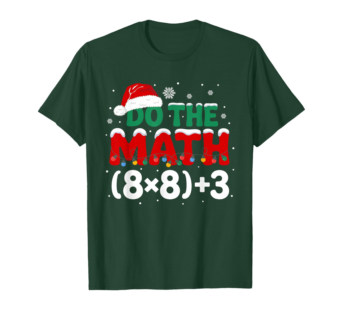 Funny Christmas Do The Math 67 Holiday Humor Meme Teacher T-Shirt