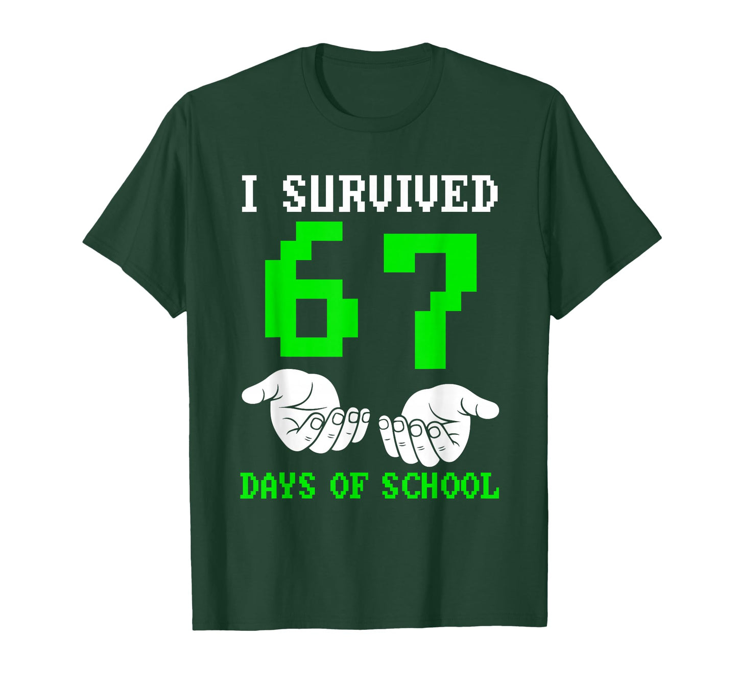 I Survived 67 Days of School Gaming Six Seven 6 7 Boys Funny T-Shirt