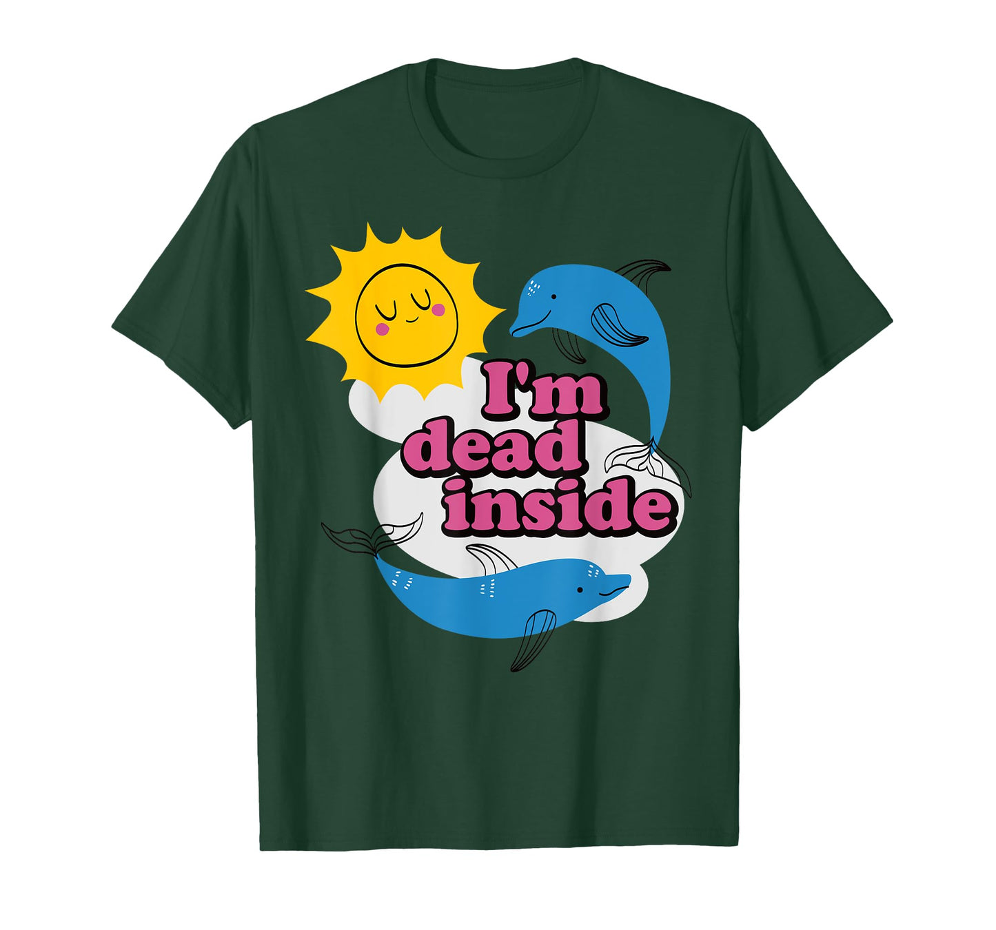 Funny I'm Dead Inside T-Shirt