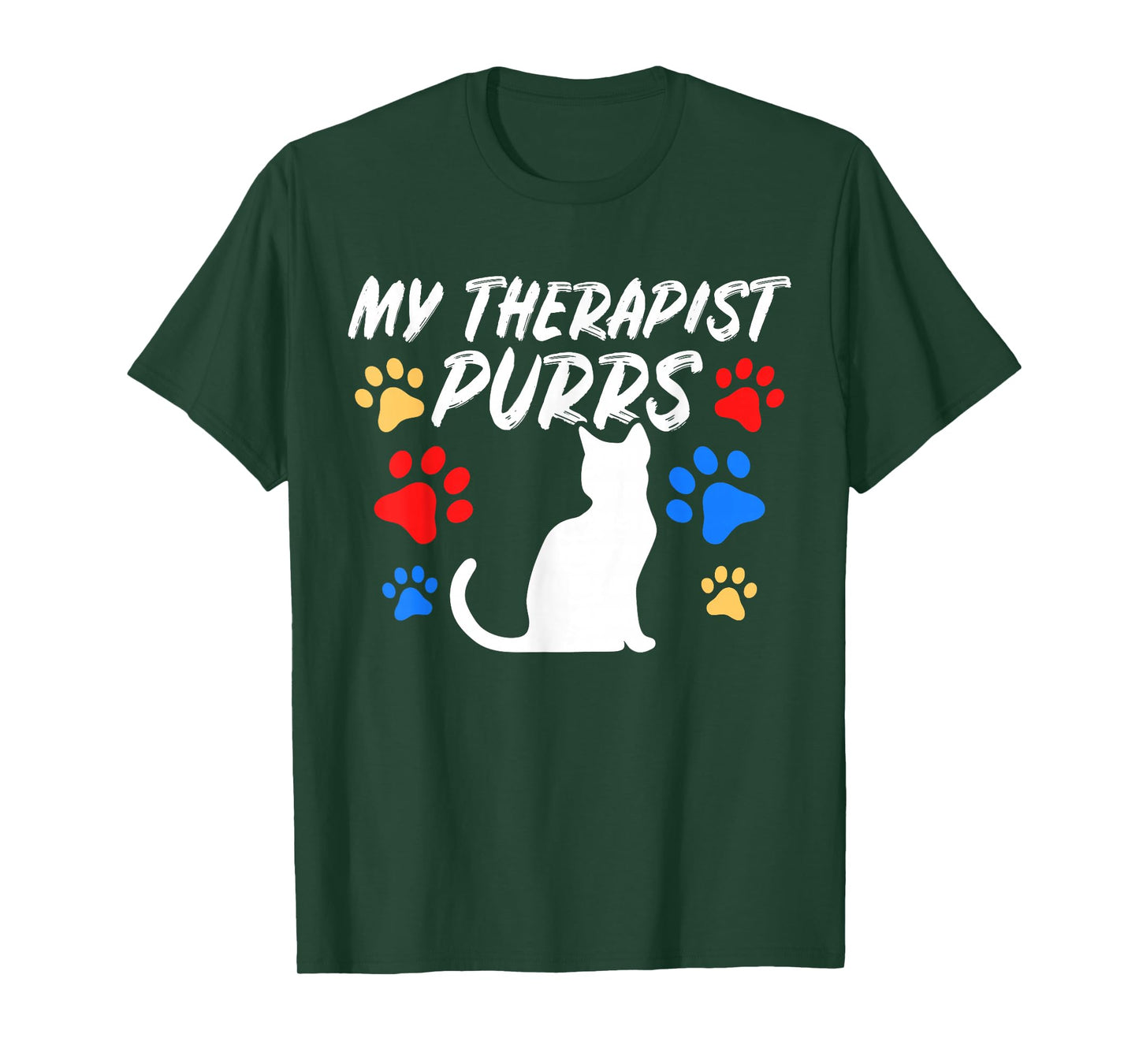 Funny Cat Mom Cat Dad Cat Lover Therapy Gift: Mens & Womens T-Shirt