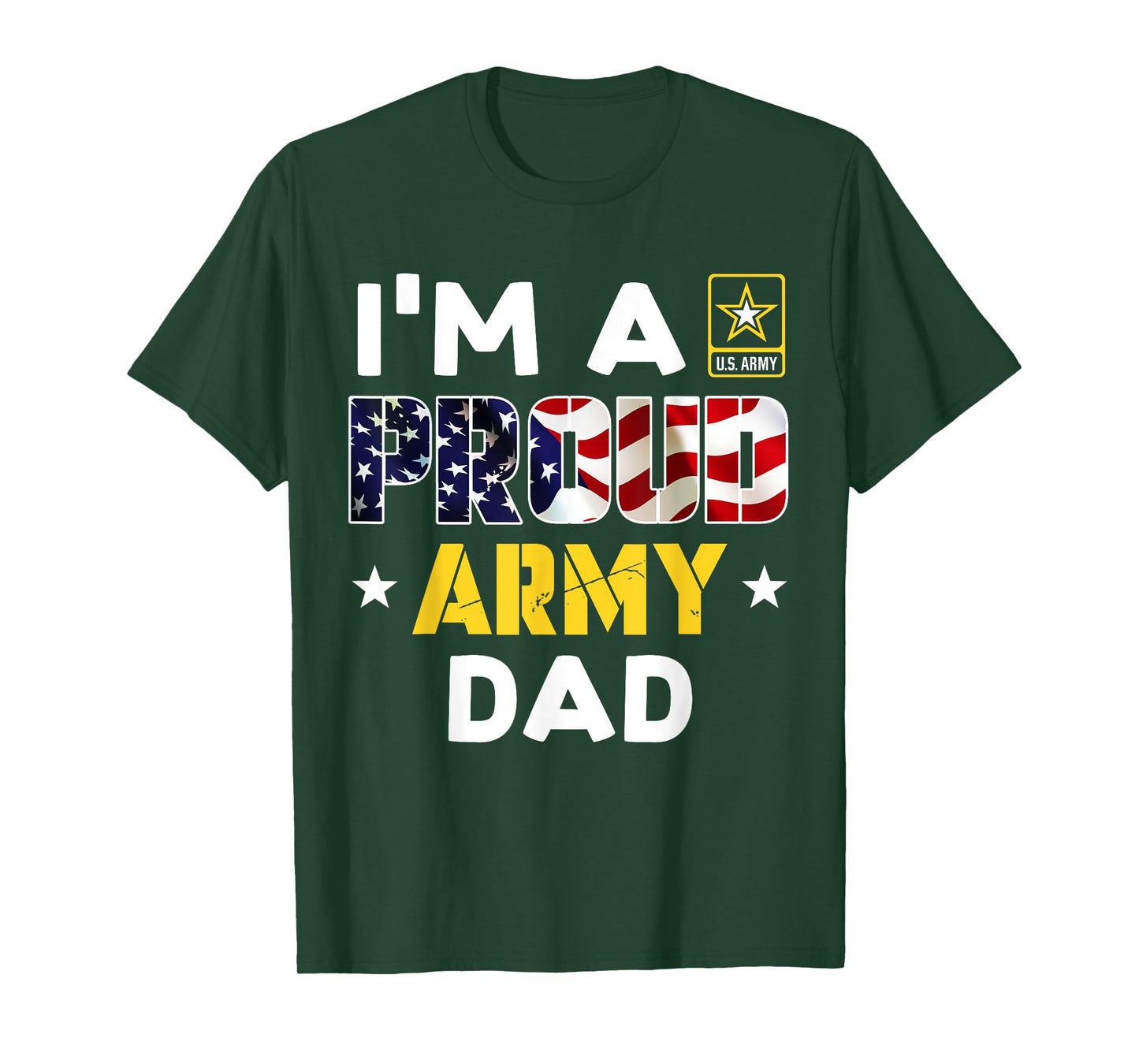 I'm a Proud Army DAD USA American Flag Dog Tag Family Women Men T-Shirt