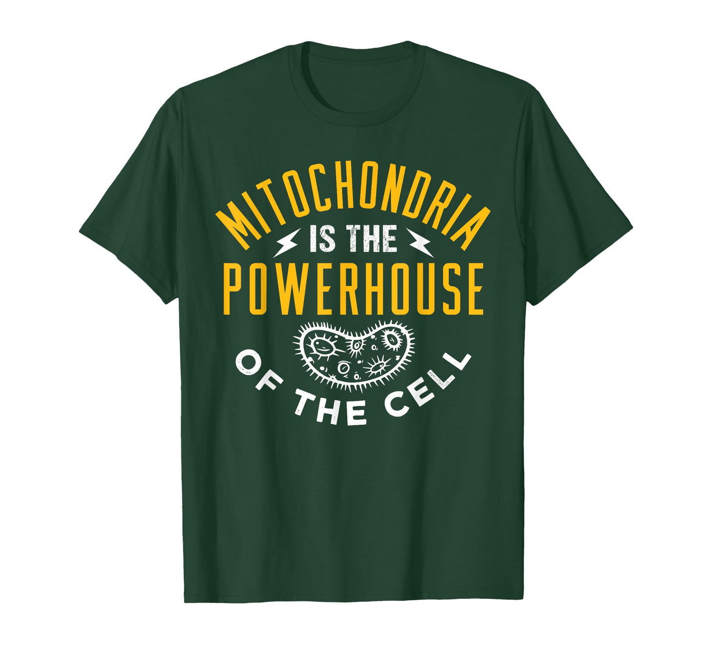 Mitochondria are the powerhouse of the cell T-Shirt