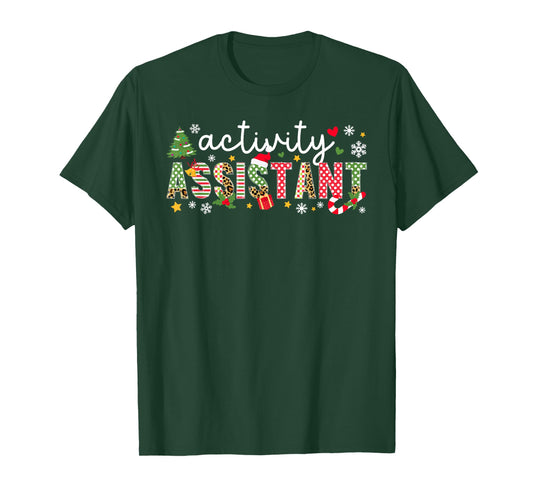 Activity Assistant Christmas Activities Assistant Xmas T-Shirt