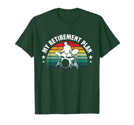 Drummer musician retirement plan retro sunset art T-Shirt