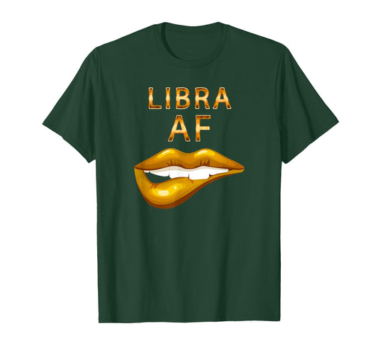 Libra Af Gold Sexy Lip Birthday Gift T-Shirt